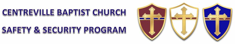 CENTREVILLE BAPTIST CHURCH SAFETY & SECURITY PROGRAM